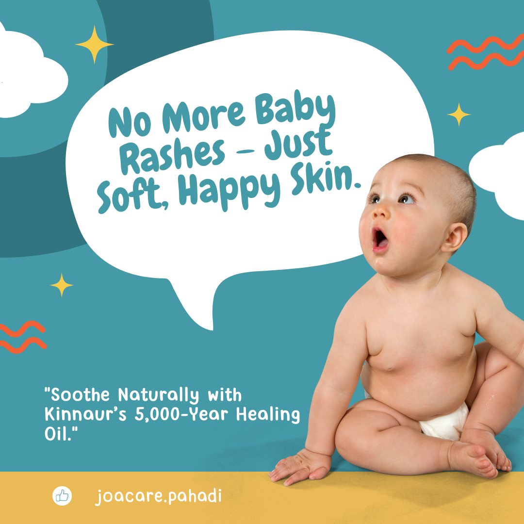 5,000 Years of Wisdom in Every Drop – Soothe Baby Rashes Naturally with Himachali Chulli Oil.